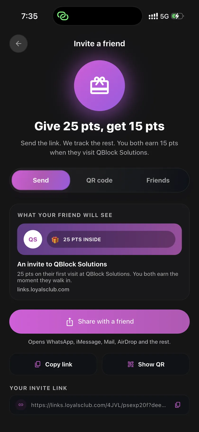 LoyalsClub customer app refer-a-friend screen where the customer and their friend both earn points